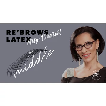 RE’BROWS Middle Latexes Bemutató - Méhn Tündével