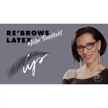RE’BROWS Up Latexes Bemutató - Méhn Tündével