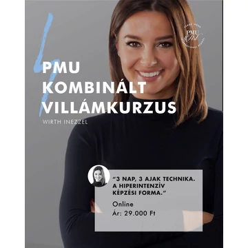 ONLINE KOMBINÁLT SZEMÖLDÖK PMU VILLÁMKURZUS - Wirth Inezzel